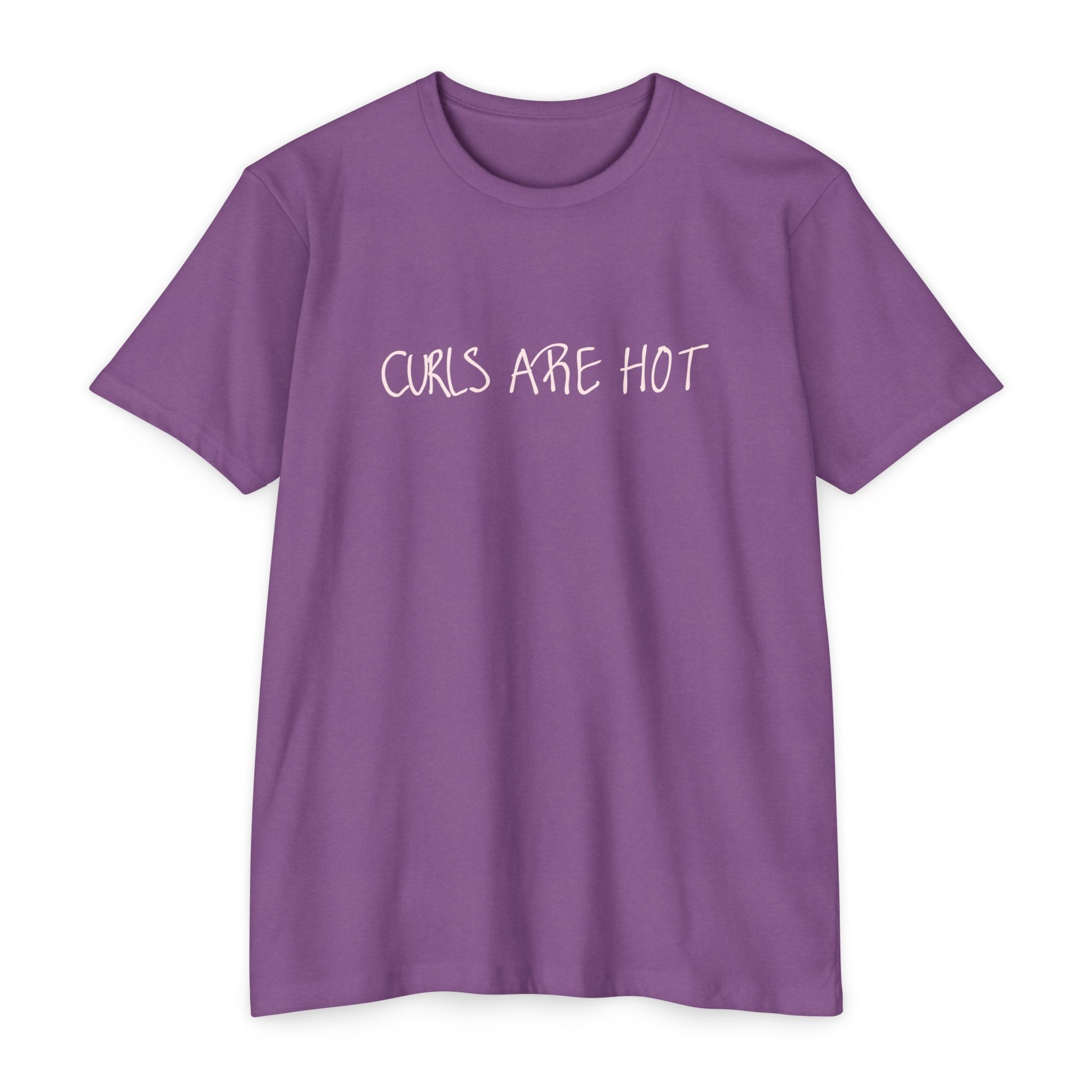 Curls Are Hot Unisex T-Shirt - Wear It, Believe It!